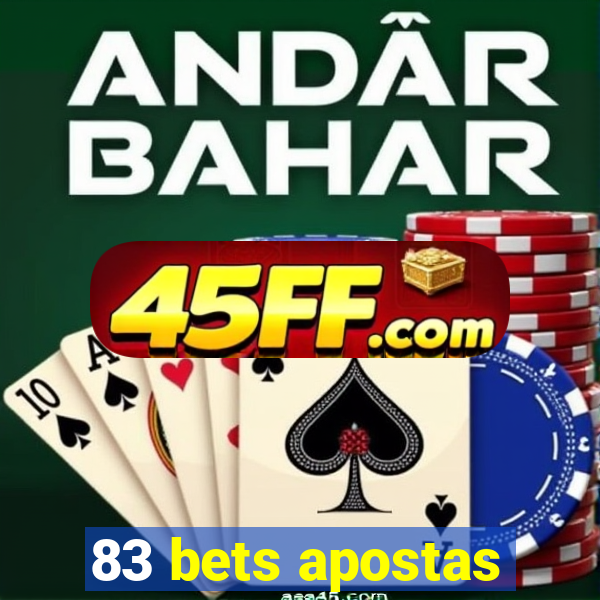 83 bets apostas